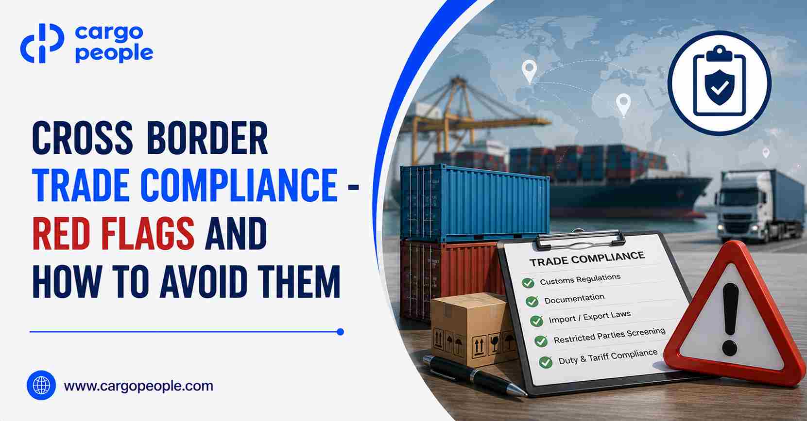 Cross Border Trade Compliance - Red Flags and How to Avoid Them