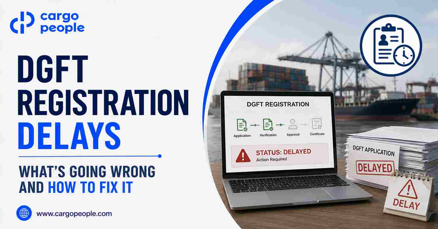 DGFT Registration Delays - What’s Going Wrong and How to Fix It
